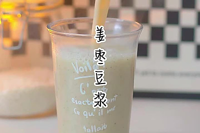 姜枣豆浆