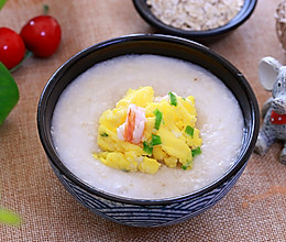 便秘克星——虾仁鸡蛋燕麦粥 宝宝辅食食谱的做法