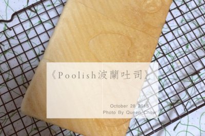 Poolish波兰种吐司