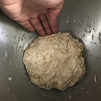 16周刷脂菜单之一，免揉蜂蜜燕麦全麦欧包的做法图解4