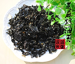 芝麻烤海苔——纯手工自制小零食