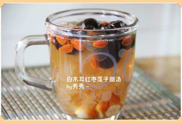 养颜甜品------白木耳红枣莲子甜汤
