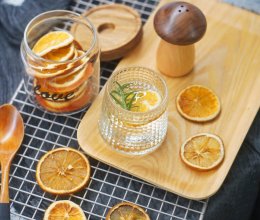 健康饮品｜自制低温烘干橙子柠檬迷迭香饮#硬核菜谱制作人#的做法