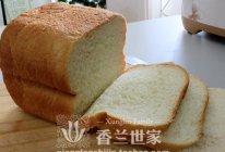 [香兰世家]玩转面包机之---原味白土司(有图有真相) 的做法