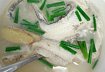 龙头鱼（豆腐鱼）汤的做法