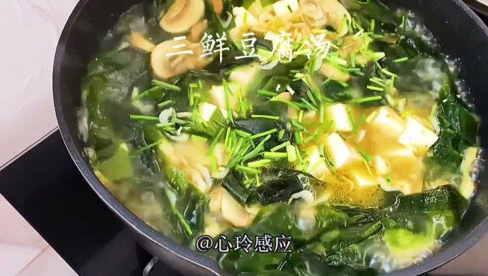 三鲜豆腐汤这样做，简直鲜到没朋友